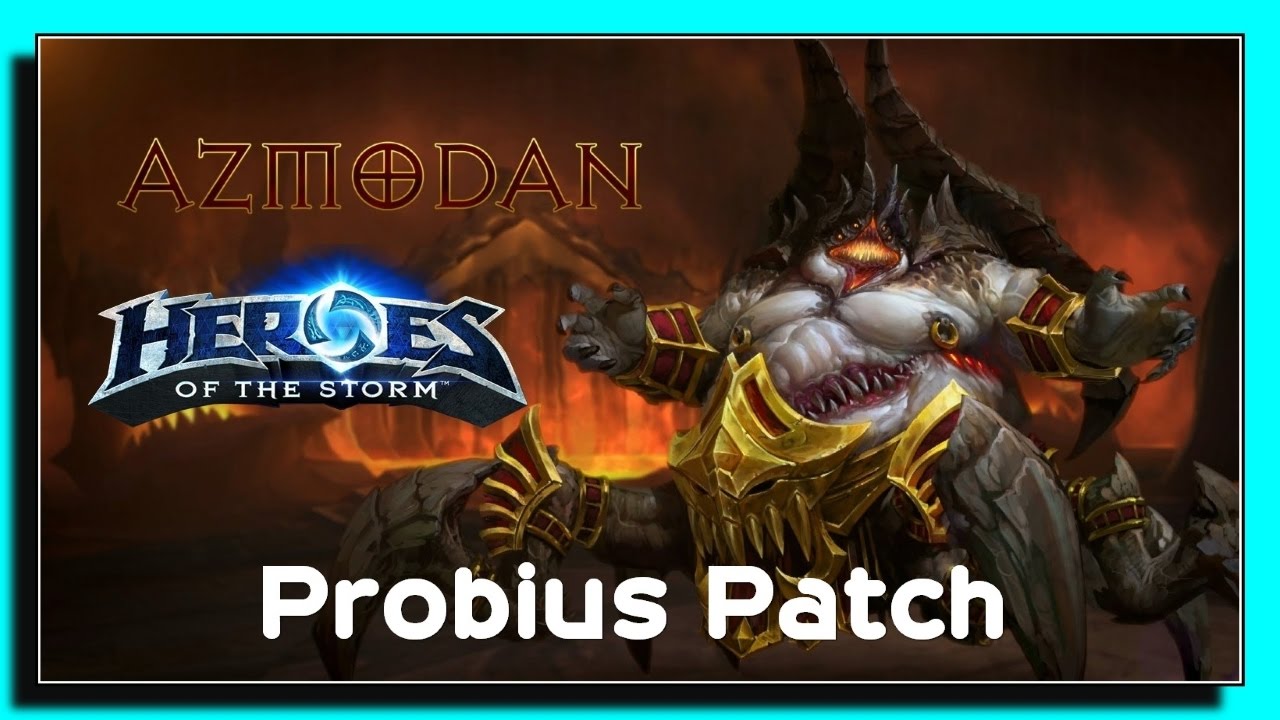Probius Build Heroes of the Storm - Azmodan Build Probius Patch 2017 - Siege Master ...