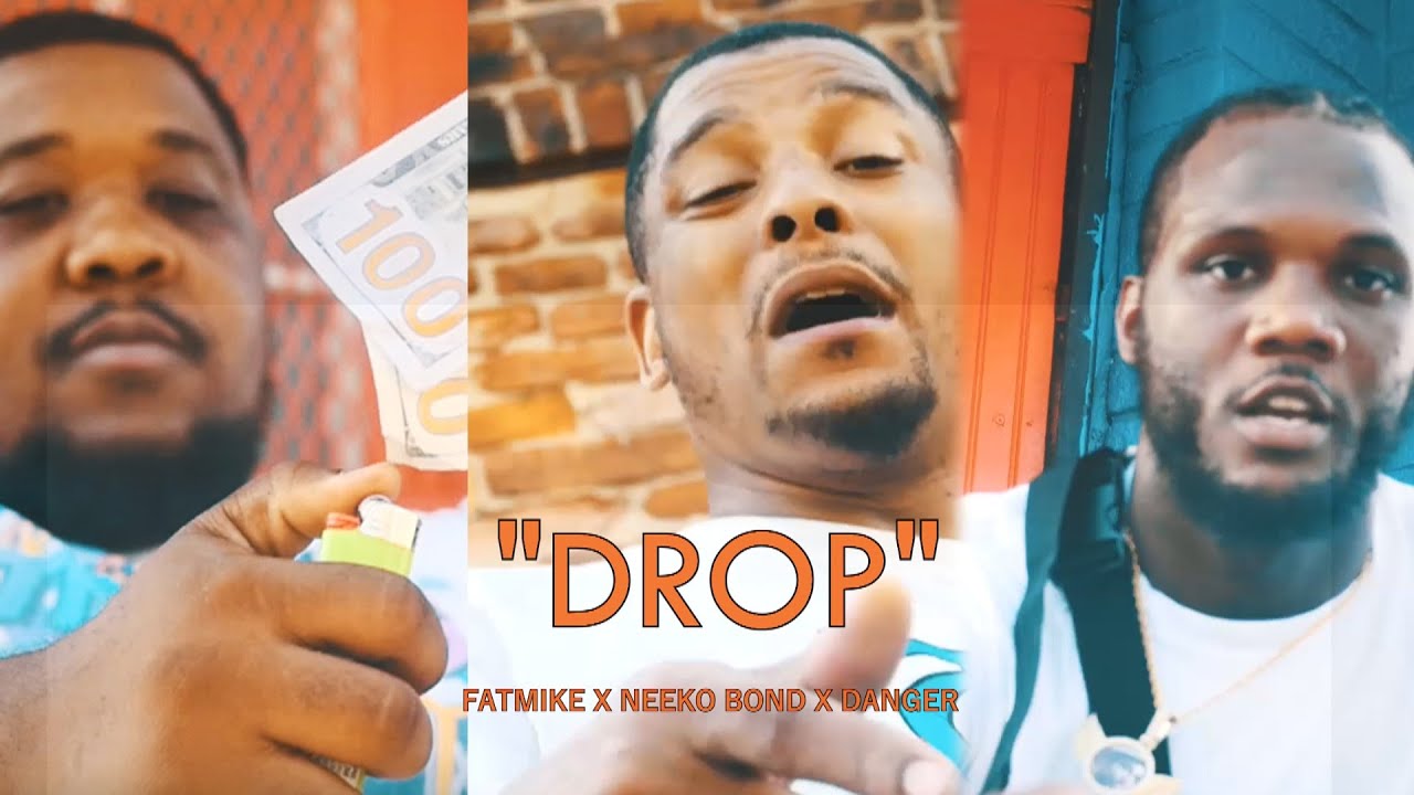 Fat Mike X Neeko Bond X Danger - Drop