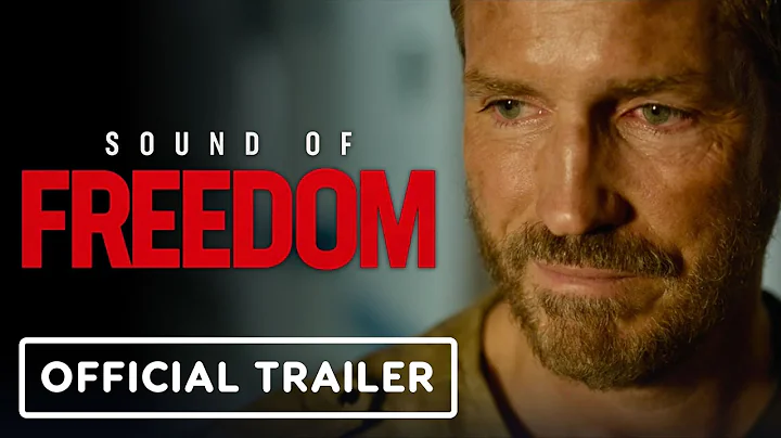 Sound of Freedom - Official Trailer (2023)