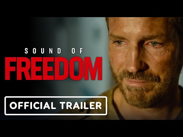 Sound of Freedom - Official Trailer (2023) class=