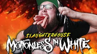 Motionless In White took me to the Slaughterhouse (Feat. Bryan Garris) | REACTION