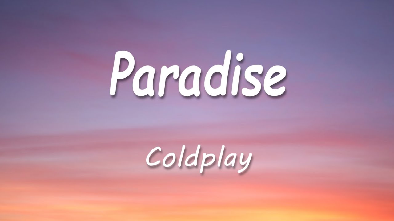 Coldplay-Paradise [Traduzido/Legendado] ~ 1Hour loop 