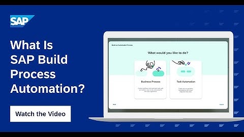What Is SAP Build Process Automation?