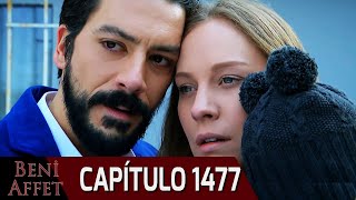 Perdóname (Beni Affet) - Capítulo 1477 (Final)