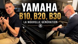 Yamaha B10, B20, B30: the new generation has arrived! 🎹