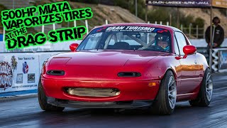 500HP Miata At An Unprepped Drag Strip!