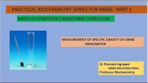 Measurement of Specific Gravity of Urine with the help of Urinometer