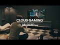 2023 lg oled evo  cloud gaming