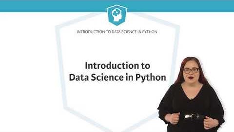 Introduction to Data Science in Python