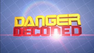 DANGER DECODED TRAILER REEL