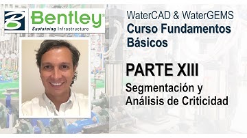 Curso Fundamentos WaterCAD/WaterGEMS - Parte 13: Segmentación y Análisis de Criticidad
