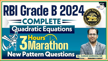RBI Grade B 2024 | Complete Quadratic Equations |  Karan Sardana