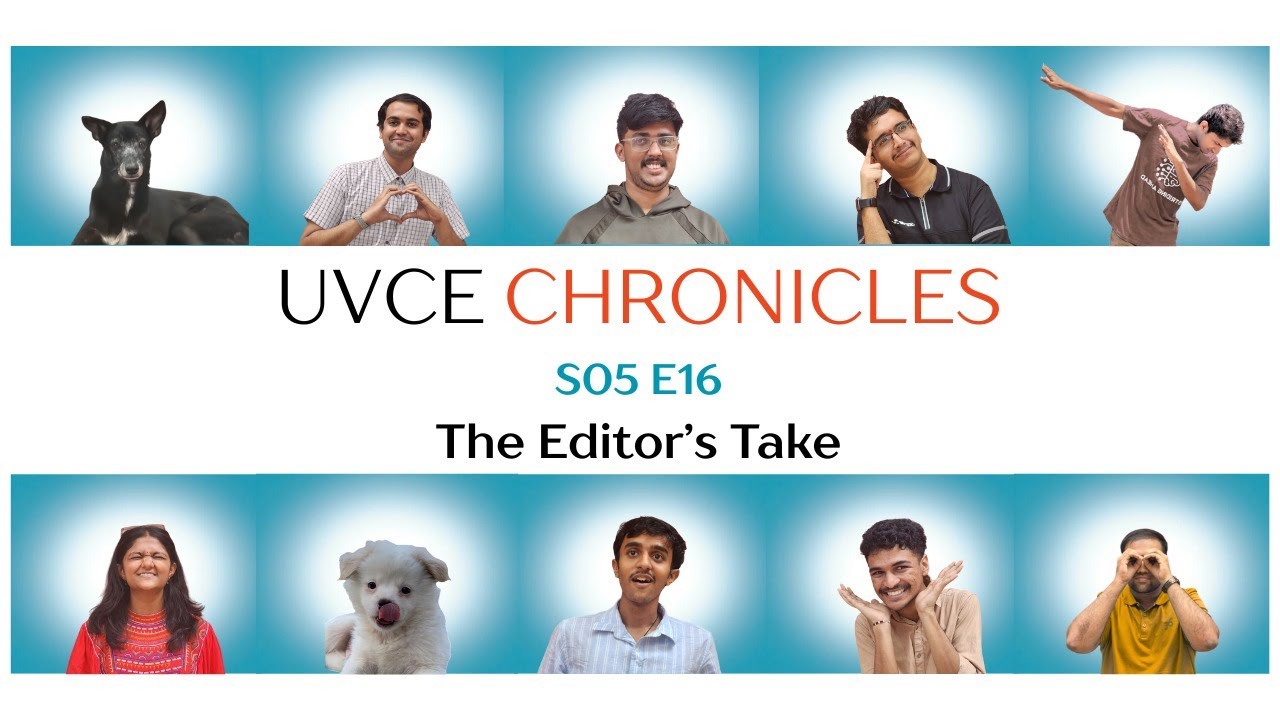 Season 5 Finale: Editor's Take | UVCE Chronicles