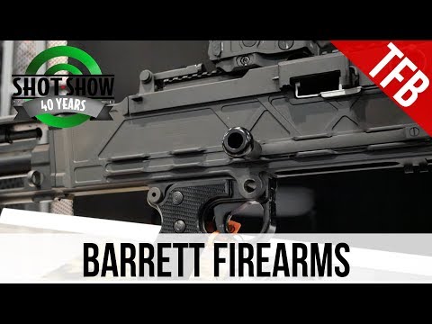[SHOT 2018] Barrett Rifles in .224 Valkyrie and the 240 Lightweight Machine Gun