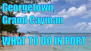 Walking to 7 Mile Beach in Grand Cayman -What to Do on Your Day in Port