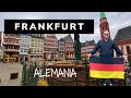 Aventura en Frankfurt, Alemania