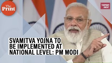 SVAMITVA Yojna enhanced rural economy, to be implemented at national level, PM Modi says