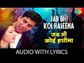 Jab Bhi Koi Haseena with lyrics | Hera Pheri | Akshay Kumar | K.K | Anu Malik