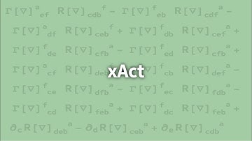 xAct | Tensor Computer Algebra