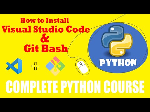 How to Install Visual Studio Code & Git Bash for Windows | Full Course for Beginners (2019)