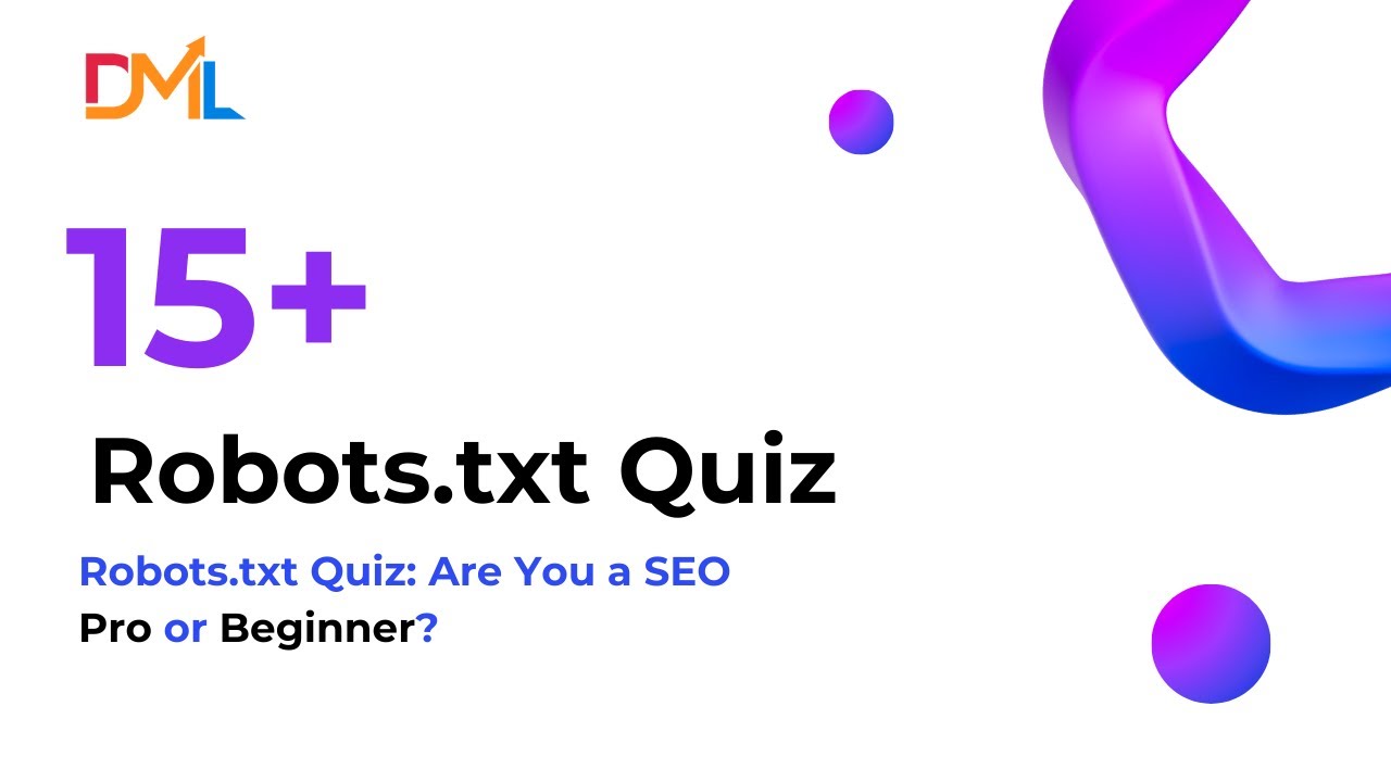 Robots.txt Quiz: Crack the Code of Web Crawlers | SEO Quiz