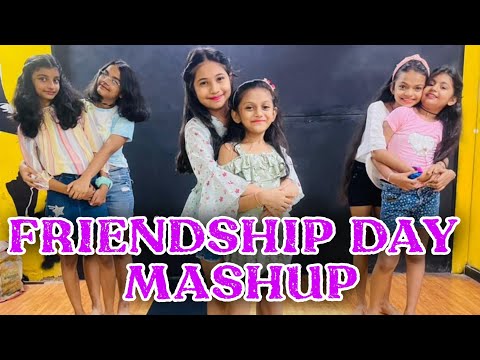 Friendship Day Mashup