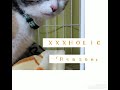 XXXHOLiC「Reason」歌ってみた