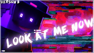 'Look At Me Now' | 'You Can't Series 2' | FNAF Minecraft Animated Music Video(VERSION B)