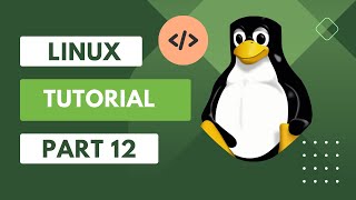 Linux Tutorial for Beginners in Hindi 🔥| Full Linux Course With Commands | PART 12
