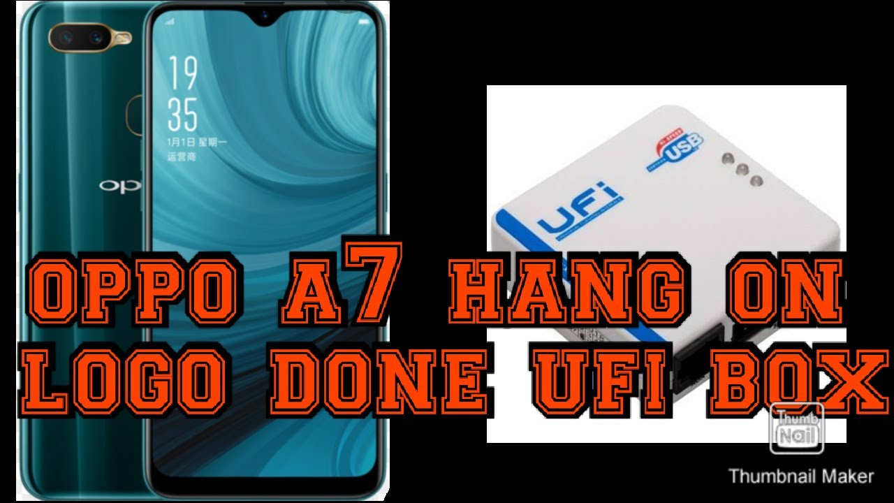 Oppo A7 CPH1901 Dead,Hang on logo,boot loop recover done ufi box