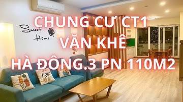 CHÍNH CHỦ BÁN GẤP CĂN 3 NGỦ 110M2 TÒA CT1 VĂN KHÊ HÀ ĐÔNG.