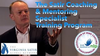 Satir Coaching and Mentoring Specialist Training Program