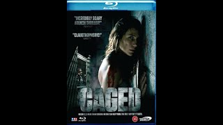 Captifs/Caged (2010) - Full Movie, FR Audio, EN/DE/ES Subs, Horror, Thriller.