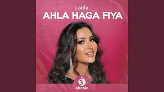 Ahla haga fiya - Latifa