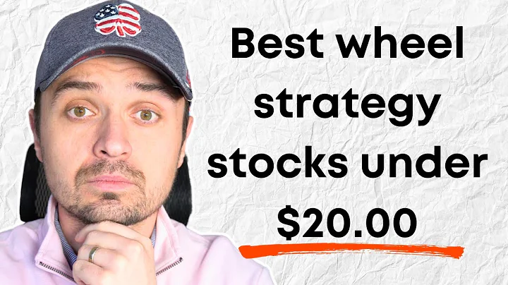 Best Wheel Strategy Stocks Under $20 (Perfect for Small Accounts)