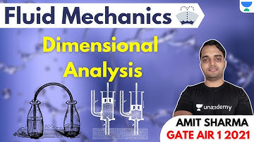 Dimensional Analysis | Fluid Mechanics | AMIT SHARMA | GATE AIR 1 2021