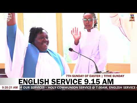 ENGLISH SERVICE 9.15AM - 12TH MAY, 2024