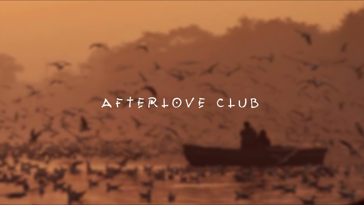 Afterlove Club - Every Mile (Official Music Video)
