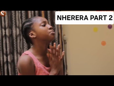 NHERERA PART 2