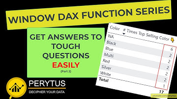 Learn how new WINDOW DAX function answer the tough question easily in Power BI - Part 2