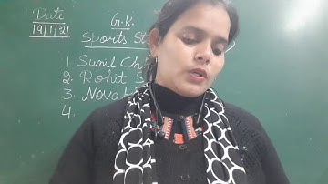 Class IV General Knowledge 19-01-2021 by Ms Anchal Singh,(Sports stars, wonders of nature)