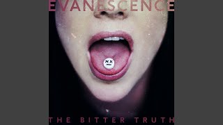 Evanescence - The Bitter Truth (Full Album) - YouTube