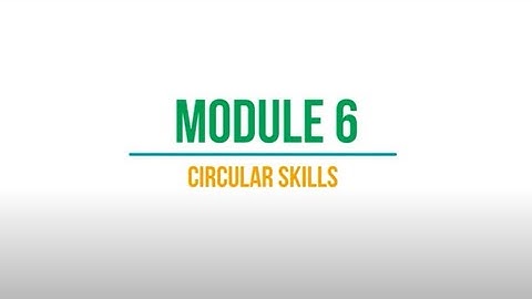 C-Tour Module 6 - Circular skills