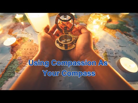 Using Compassion As