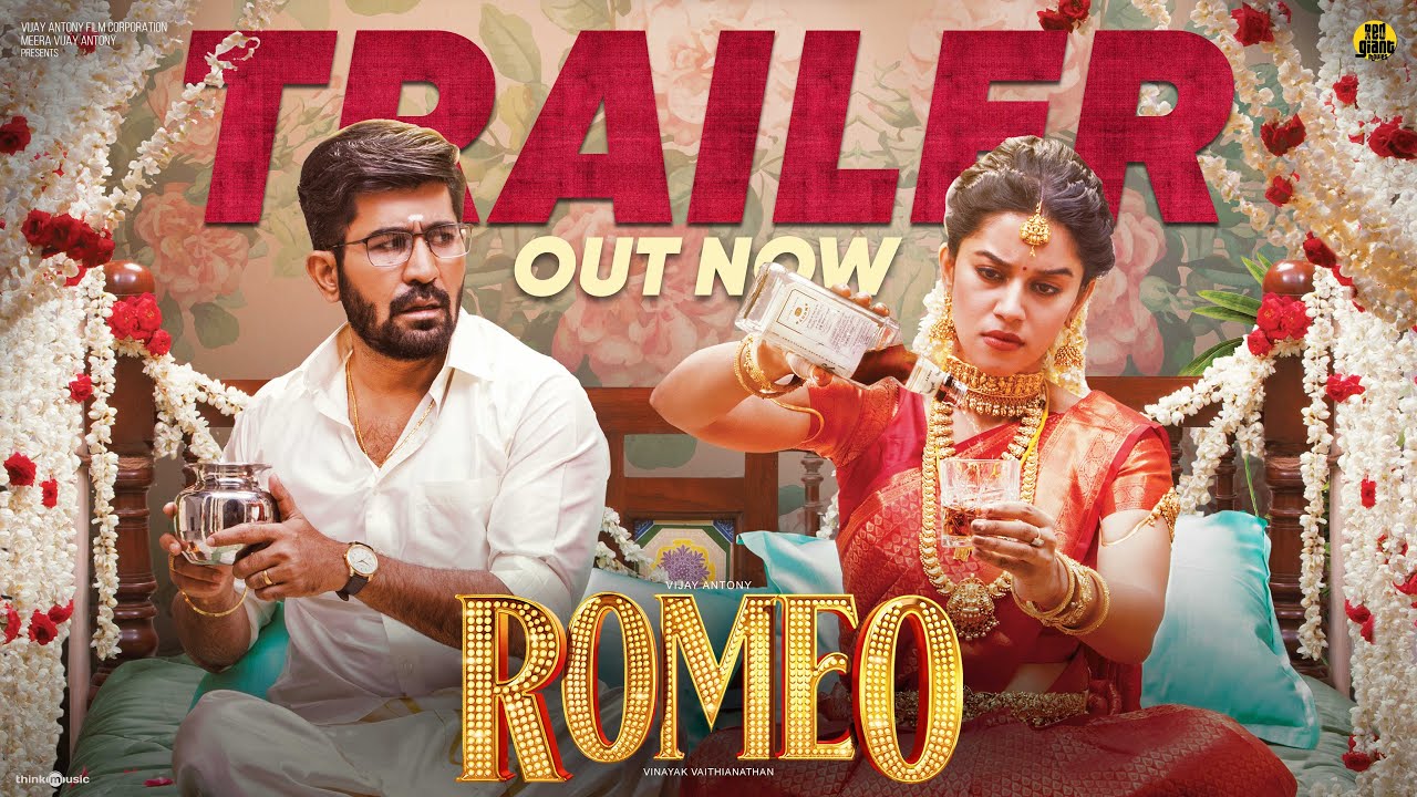 Romeo   Official Trailer  Vijay Antony  Mirnalini Ravi  Barath Dhanasekar  Vinayak Vaithianathan