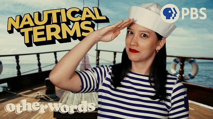 Why Is English Awash in Sailors' Jargon? | Otherwords