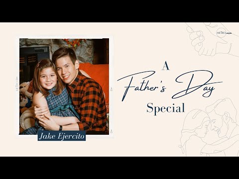 A Father's Day 2021 Special: Jake Ejercito | Metro Talks