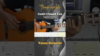 Until I Found You - Stephen Sanchez - Fingerstyle Guitar Tutorial + TAB & Lyrics