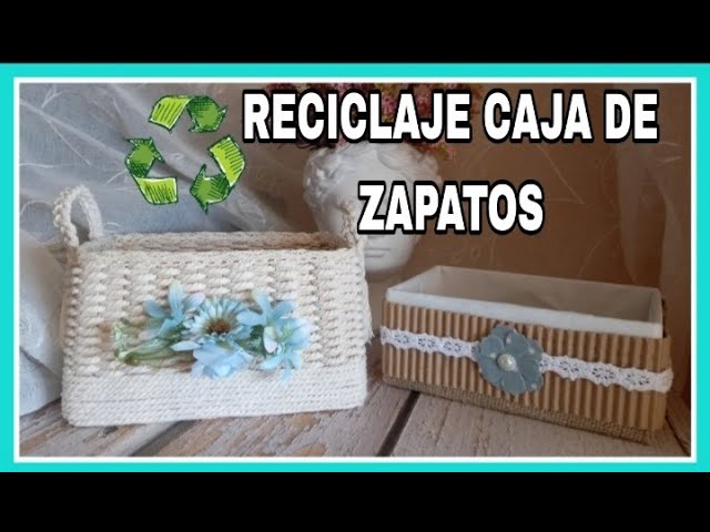 IDEAS PARA REUTILIZAR TUS CAJAS DE ZAPATOS - Maria Catalán