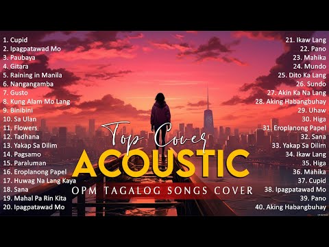 Best Of OPM Acoustic Love Songs 2024 Playlist 682 ❤️ Top Tagalog Acoustic Songs Cover Of All Time